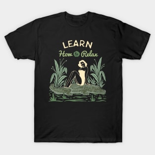 Learn To Relax Outdoor Vintage Hike Camping Humor T-Shirt